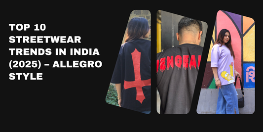 Top 10 Streetwear Trends in India for 2025